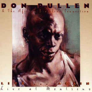 Cd Don Pullen & The African-brazilian Connection - Live ... Again (live At Montreux) Interprete Don Pullen & The African-brazilian Connection (1995) [usado]
