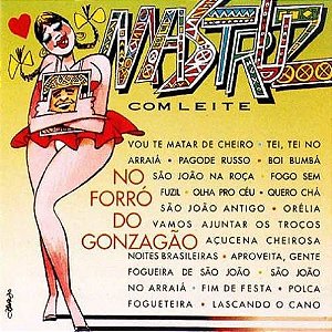 Cd Mastruz com Leite - no Forro do Gonzagao Interprete Mastruz com Leite (1996) [usado]