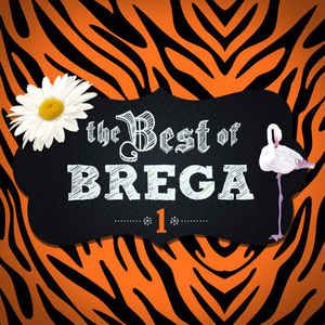 Cd Various - The Best Of Brega . 1 Interprete Vários (2014) [usado]