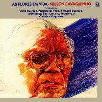 Disco de Vinil Nelson Cavaquinho - as Flores em Vida Interprete Nelson Cavaquinho (1985) [usado]