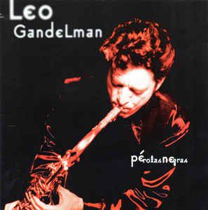 Cd Leo Gandelman - Pérolas Negras Interprete Leo Gandelman (1996) [usado]