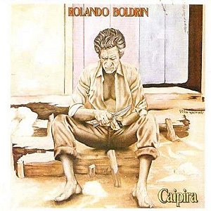 Cd Rolando Boldrin - Caipira Interprete Rolando Boldrin (2001) [usado]