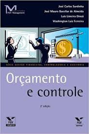 Livro Orçamento e Controle Autor Sardinha , José Carlos (2008) [usado]