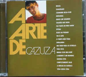 Cd Cazuza - a Arte de Cazuza Interprete Cazuza (2004) [usado]