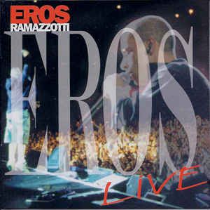 Cd Eros Ramazzotti - Eros Live Interprete Eros Ramazzotti (1998) [usado]