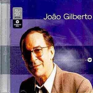 Cd João Gilberto - Warner 25 Anos Interprete João Gilberto (2001) [usado]