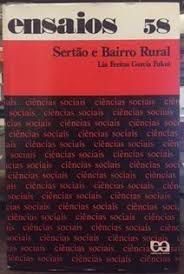 Livro Sertão e Bairro Rural- Ensaios 58 Autor Fukui, Lia Freitas Garcia (1979) [usado]