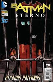 Gibi Batman Eterno Nº 13 - Novos 52 Autor Pecados Paternos (2015) [usado]