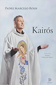 Livro Kairós Autor Rossi, Padre Marcelo (2013) [usado]
