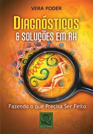Livro Diagnósticos e Soluções em Rh : Fazendo o que Precisa Ser Feito Autor Poder, Vera (2006) [usado]