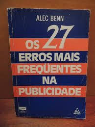 Livro os 27 Erros Mais Frequentes na Publicaidade Autor Benn, Alec (1989) [usado]