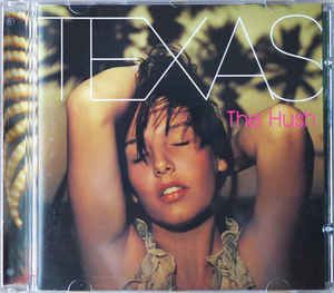 Cd Texas - The Hush Interprete Texas (1999) [usado]