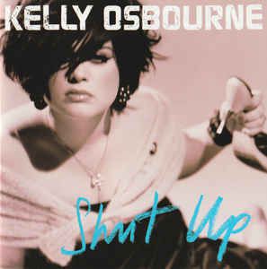 Cd Kelly Osbourne - Shut Up Interprete Kelly Osbourne (2000) [usado]