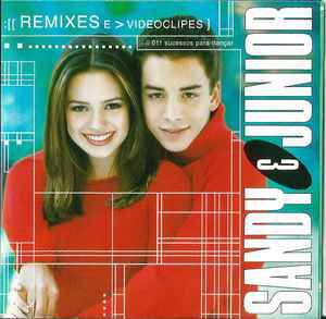 Cd Sandy & Junior - Todas as Estações: Remixes e Videoclipes Interprete Sandy & Junior (2000) [usado]