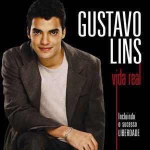 Cd Gustavo Lins - Vida Real Interprete Gustavo Lins (2008) [usado]