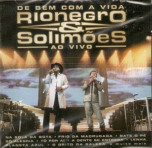 Cd Rionegro & Solimões ‎- de bem com a Vida (rionegro & Solimões ao Vivo) Interprete Rionegro & Solimões (2004) [usado]