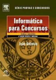 Livro Informática para Concursos Autor Antonio, João (2009) [usado]