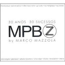 Cd Marco Mazzola - Mpbz 30 Anos 30 Sucessos Interprete Marco Mazzola [usado]