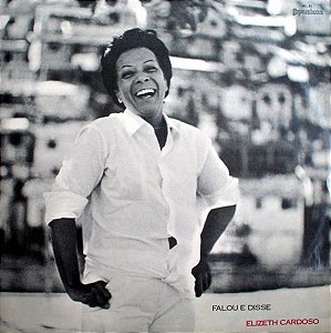 Disco de Vinil Elizeth Cardoso - Falou e Disse Interprete Elizeth Cardoso (1970) [usado]