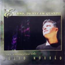 Cd Túlio - Mourão - Eterno de Vez em Quando Interprete Túlio Mourão [usado]