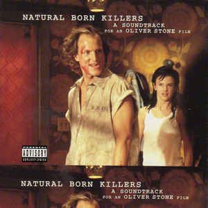 Cd Various - Natural Born Killers (a Soundtrack For An Oliver Stone Film) Interprete Various ‎ (1994) [usado]