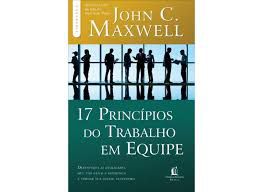 Livro 17 Princípios do Trabalho em Equipe Autor Maxwell, John C. (2012) [usado]