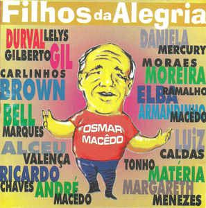 Cd Osmar Macêdo - Filhos da Alegria Interprete Osmar Macêdo (1996) [usado]