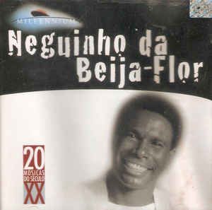 Cd Neguinho da Beija-flor - Millennium - 20 Músicas do Século Xx Interprete Neguinho da Beija-flor (2000) [usado]