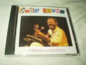 Cd João Bosco - o Bebado e a Equilibrista Interprete João Bosco (1989) [usado]