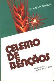 Livro Celeiro de Bênçãos Autor Franco, Divaldo P. (1983) [usado]