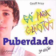 Livro Puberdade ( Só para Garotos ) Autor Price, Geoff (2008) [usado]