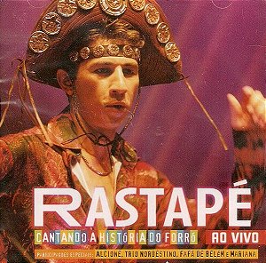 Cd Rastapé - Cantando a História do Forró (ao Vivo) Interprete Rastapé (2005) [usado]