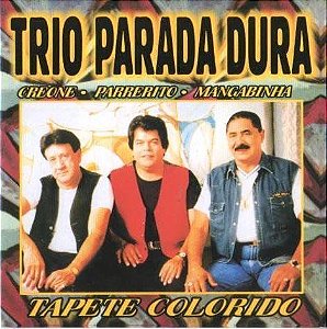Cd Trio Parada Dura Tapete Colorido Interprete Trio Parada Dura Tapete Colorido [usado]