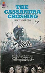 Livro The Cassandra Crossing: Now a Major Film Autor Katz, Robert (1977) [usado]