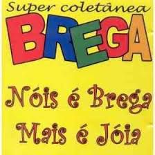 Cd Vários - Supercoletânea Brega - Nóis é Brega Mais é Jóia Interprete Vários [usado]