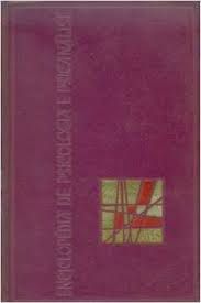 Livro Enciclopédia de Psicologia e Psicanálise - 6 Volumes Autor Silva, Gastão Pereira (1968) [usado]