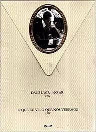 Livro Dans L'' Air- no Ar 1904 / o que Eu Vi - o que Nós Veremos 1918 Autor Dumont, Albert Santos [novo]