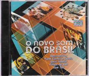 Cd Various - o Novo Som do Brasil Interprete Vários (2001) [usado]