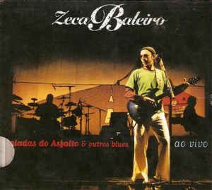 Cd Zeca Baleiro - Baladas do Asfalto & Outros Blues (ao Vivo) Interprete Zeca Baleiro (2008) [usado]