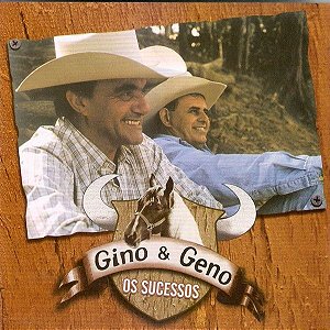 Cd Gino e Geno os Sucessos Interprete Gino e Geno (2004) [usado]
