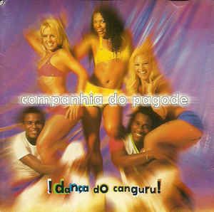 Cd Companhia do Pagode - Dança do Canguru Interprete Companhia do Pagode (2000) [usado]