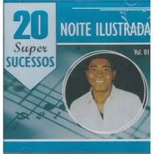 Cd Noite Ilustrada 20 - Super Sucessos Interprete Noite Ilustrada [usado]
