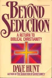 Livro Beyond Seduction: a Return To Biblical Christianity Autor Hunt, Dave (1987) [usado]