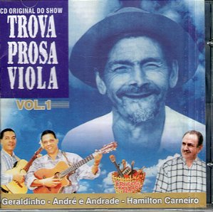 Cd Trova Prosa Viola Volume 1 Interprete Geraldinho - Andre e Andrade - Hamilton Carneiro (2001) [usado]