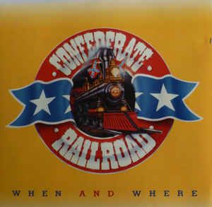 Cd Confederate Railroad - When And Where Interprete Confederate Railroad (1995) [usado]
