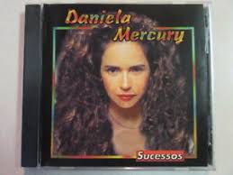 Cd Daniela Mercury - Sucessos Interprete Daniela Mercury [usado]