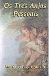 Livro Três Anjos Pessoais, as Autor Franchi, Maria Tereza (1995) [usado]