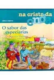 Livro Sabor das Especiarias, o Autor Magalhães, Ana Maria (2000) [usado]