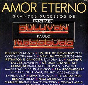 Disco de Vinil Amor Eterno - Grandes Sucessos de Michael Sullivan & Paulo Massadas Interprete Varios (1988) [usado]