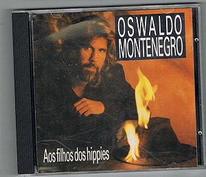 Cd Oswaldo Montenegro - aos Filhos dos Hippies Interprete Oswaldo Montenegro (1995) [usado]